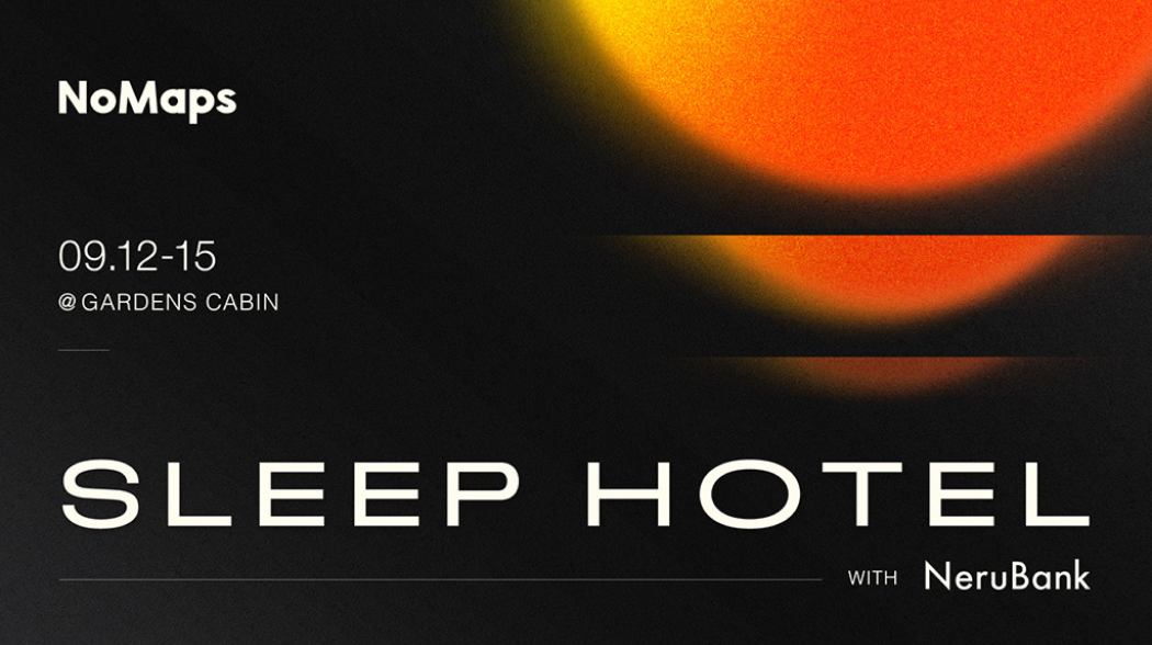 NoMaps SLEEP HOTEL